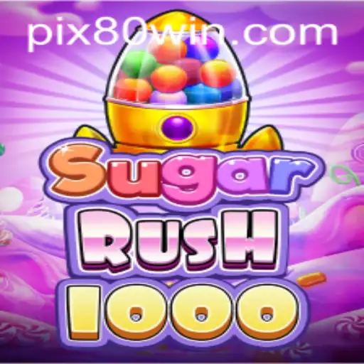 Explorando SugarRush1000: Um Jogo de Emoções com 80win